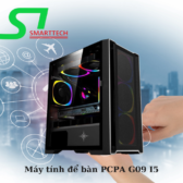 Máy tính để bàn PCPA G09 I5